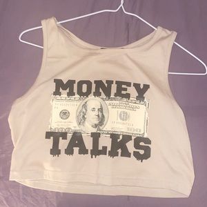 “Money talks “ crop top